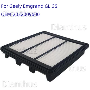 Для Geely Emgrand GL GS 1.3T 1.4T 1.8L Аксессуары для воздушного фильтра двигателя автомобиля OEM: 2032009600