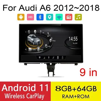 Android 11 CarPlay 8 + 64 ГБ для Audi A6 A7 C7 2012 ~ 2018 GPS Радио Мультимедиа MMI